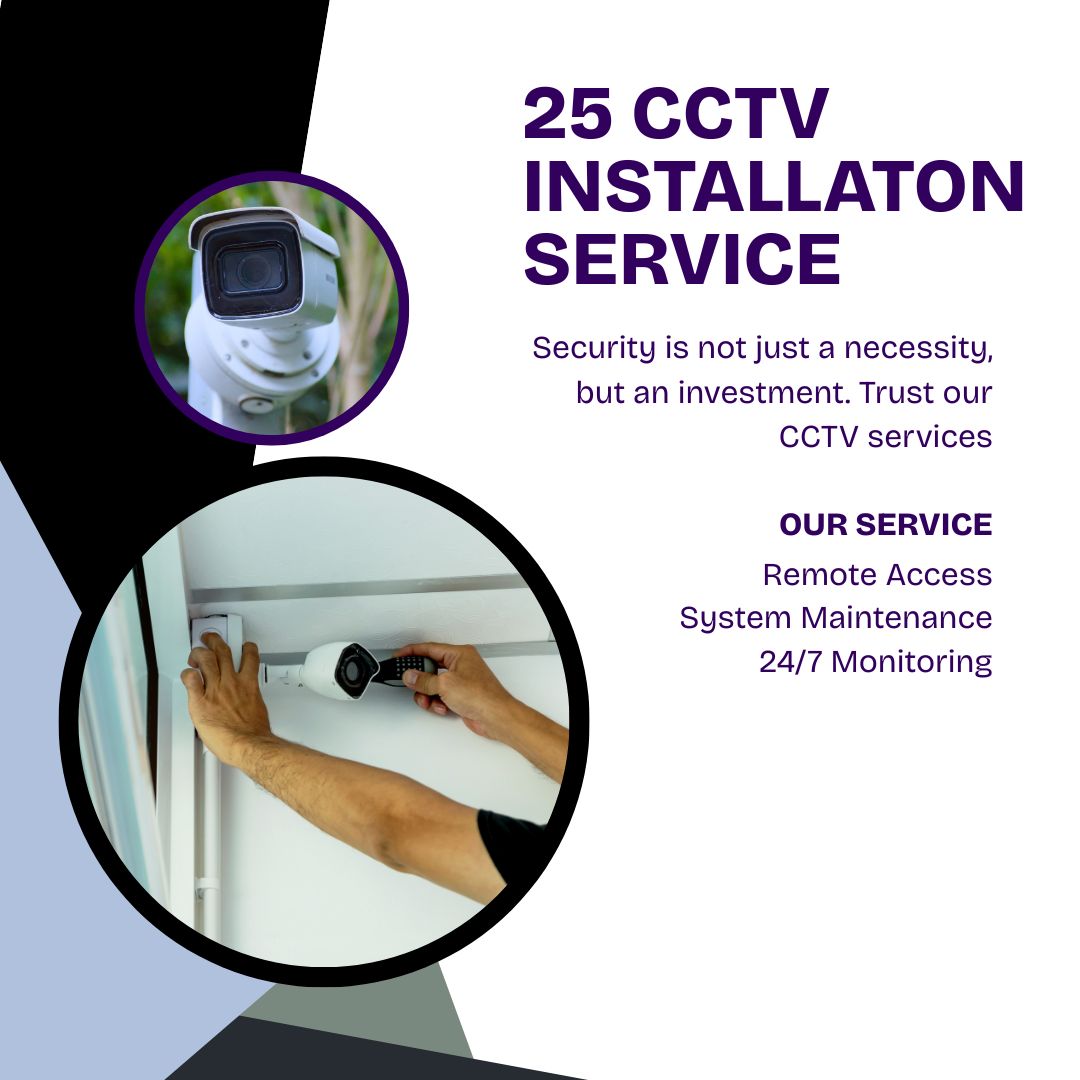 25 CCTV Installation Service